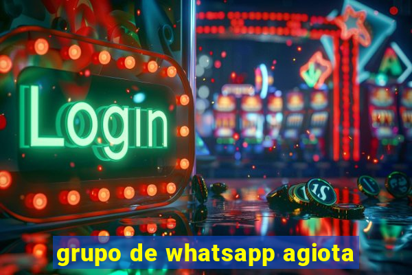 grupo de whatsapp agiota